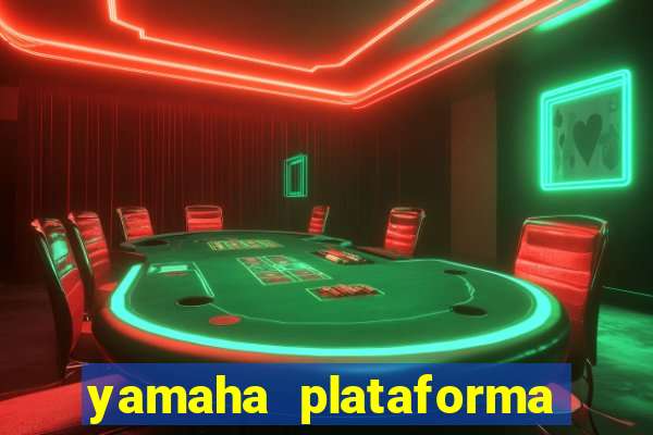 yamaha plataforma de jogos